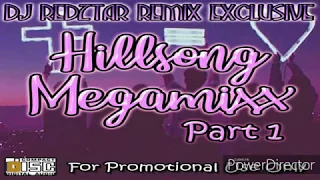 Hillsong Nonstop  &  more...  | Megamixx | DJ REDZTAR