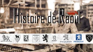 Histoire de Raoul : L’évolution de Peugeot (1886-2021) 🚗