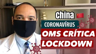 OMS CRÍTICA POLÍTICA DE COVID-19 ZERO DA CHINA 🇨🇳!