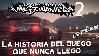 Need For Speed Most Wanted 2 El juego que Nunca llego | El Final de EA Black Box