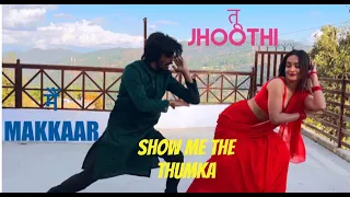 Show Me The Thumka (Dance Cover) Tu Jhoothi Main Makkaar |Ranbir,Shraddha| Bollyhop SR