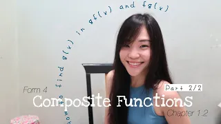 ADD MATHS | Form 4 Chapter 1.2: Composite Functions (Part 2/2) How to find g(x) in gf(x) and fg(x)