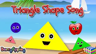 Triangle Shape Song | Learn Shapes, Colors, Counting, Sizes | BerryAppley | Kids Songs