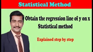 Obtain the regression line of y on x statistical method