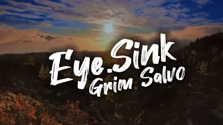 Grim Salvo - Eye.Sink (Lyrics Video)