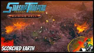 3. Scorched Earth (Brutal) | Raising Hell DLC | Starship Troopers - Terran Command (No Commentary)