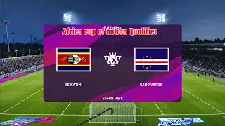 ⚽ Eswatini  vs  Cape Verde Islands    ⚽ | 🏆 ⚽   Africa Cup of nation        (28/03 /2023) 🎮 PES 21