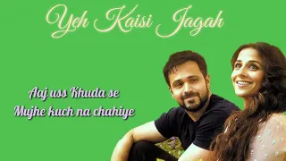 Yeh Kaisi Jagah Karaoke | No vocal | Hamari Adhuri Kahani