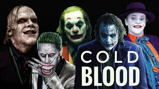 Joker | Cold Blood  | Music Video