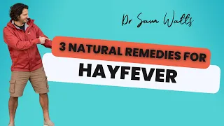Three AYURVEDIC tips for managing HAYFEVER!