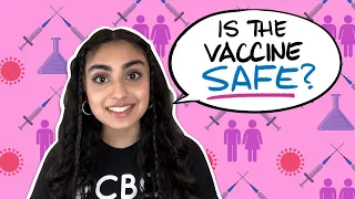 Is the COVID-19 vaccine safe? | CBC Kids News