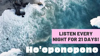 Ho'oponopono Meditation: 8 hours Overnight (LIFE CHANGING!)