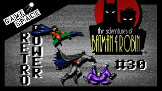 RetroPower #30 The Adventures of Batman & Robin [SMD/GEN] ОБЗОР