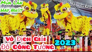 MÚA LÂN HAY NHẤT 2023/GIẢI NHẤT MAI HOA THUNG CÚP ĐỖ CÔNG TƯỜNG 2023/ĐẰNG NGHĨA(TENG GHEE)TP.HCM