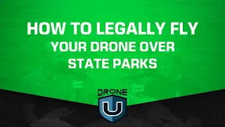 How to Legally Fly Your Drone Over State Parks