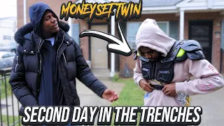 MY SECOND DAY IN THE TRENCHES... *NEVER AGAIN* (FT. MONEYSET)