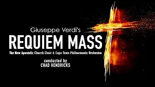 New Apostolic Church Southern Africa | Giuseppe Verdi Messa da Requiem (Requiem Mass) Trailer