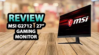 MSI G2712 27" 170Hz IPS Gaming Monitor ✅ Review