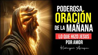 🔥 Dios paso por encima de su palabra por amor | Oración de la mañana Miércoles 10 abril Kissingers A