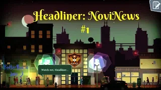 Headliner: NoviNews #1| A New Job