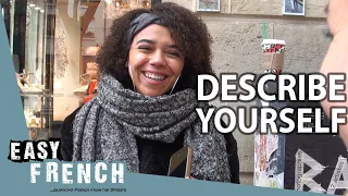 Describe Yourself in French in 3 Words | Easy French 93