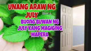 UNANG ARAW NG JULY BUONG BUWAN NG JULY KANG MAGIGING MAPERA-APPLE PAGUIO7