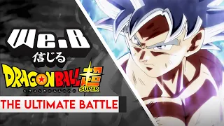 Dragon Ball Super - Ultimate Battle "Ka Ka Kachi Daze" | FULL ENGLISH VER. Cover by We.B