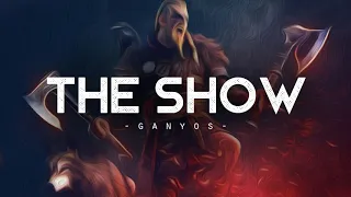 The Show - GANYOS (LYRICS)