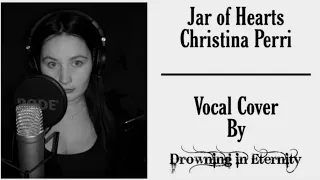 Jar of Hearts - Christina Perri (Vocal Cover "4K")