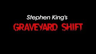 Stephen King's Graveyard Shift Classic Trailer | High-Def Digest