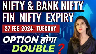 Fin Nifty Expiry | Nifty Prediction For Tomorrow | 27 Feb | Bank Nifty Analysis | Payal