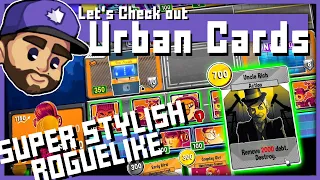 VERY STYLISH DECK-BUILDER ROGUELIKE | Let's Check Out: Urban Cards