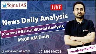 NDA(Editorial Analysis) Current Affairs | Daily Current Affairs 2023 #upsc| By Swadeep Kumar |Live|