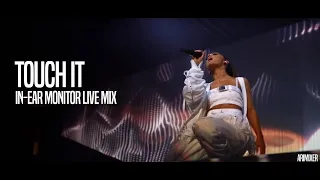 touch it (live) | In-Ear Monitor Mix | USE HEADPHONES