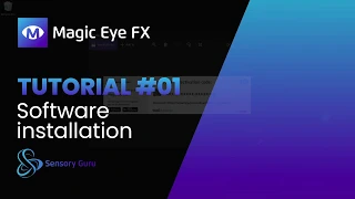 Magic Eye FX | Tutorial #01 - Software Installation