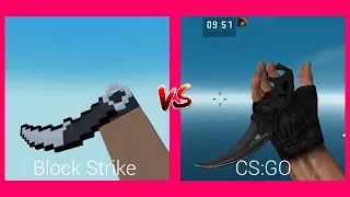 Block Strike vs CS1.6/CS:GO + All Knife 2015-2022 Completed