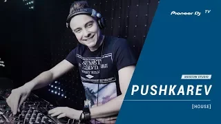 PUSHKAREV [ house ] @ Pioneer DJ TV | Moscow