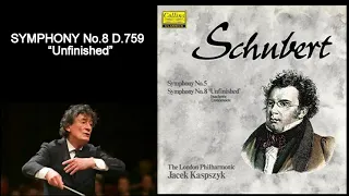 Franz Schubert: Symphony No.8 in B minor, D.759, 'Unfinished', Jacek Kaspszyk (conductor)