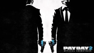 PAYDAY 2 Official Soundtrack - Break The Rules - Stealth Loop (Scarface Packs Webpage)