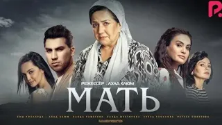 Мать | Она (узбекфильм на русском языке) HD 2020