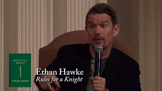 Ethan Hawke, "Rules for a Knight"