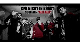 SOUFIAN - GEH NICHT IN KNAST [Official Video]