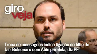 Carlos Bolsonaro é alvo de operação sobre esquema de espionagem na Abin | Giro VEJA