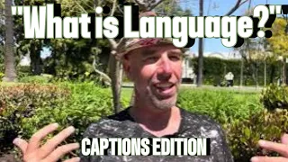 "What is Language?" (CAPTIONS EDITION) - Philosopher's Corner