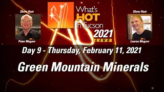 What's Hot In Tucson: 2021 - Green Mountain Minerals