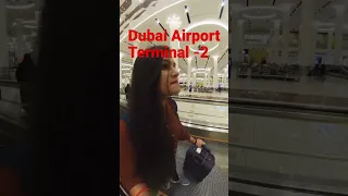 Dubai Airport Terminal-2 #shorts #shortvideo #dubai