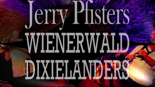 Jerry Pfisters WIENERWALD DIXIELANDERS live @ Jazzland Wien 2021, Sept 8