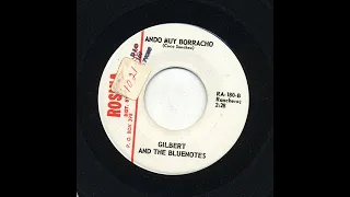 Gilbert and the Blue Notes - Ando Muy Borracho - Rosina ra-180-b