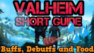 Valheim Short Guide: Buffs, Debuffs and food