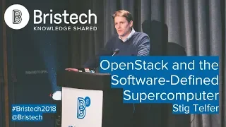 Stig Telfer - OpenStack and the Software-Defined Supercomputer